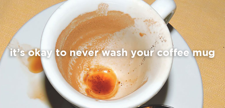 https://www.caffesociety.co.uk/blog/wp-content/upLoads/2016/11/Science-says-its-okay-to-never-wash-your-coffee-mug.jpg